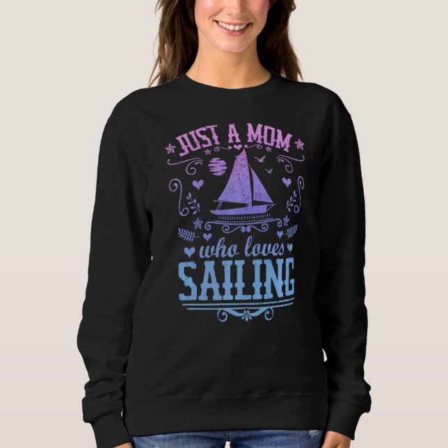 Bara en Mamma som Kärlek som seglar under segelbåt T Shirt (Framsida)