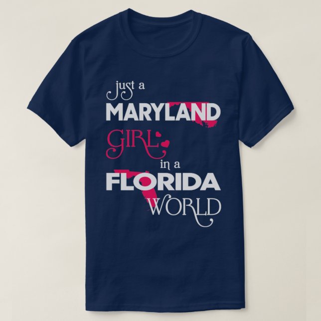 Bara en Maryland-flicka i en Florida World T Shirt (Design framsida)