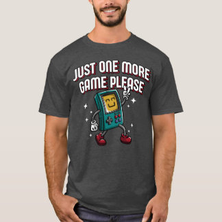 Bara En Mer Match Snälla Rolig Spelare Humor Spela T Shirt