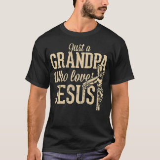 Bara en morfar som Kärlek Jesus kristna namn T Shirt