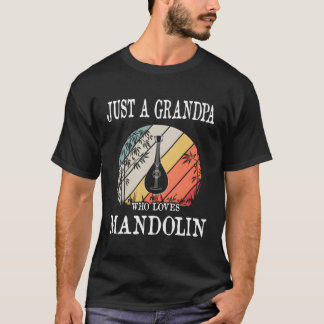 Bara en morfar som Kärlek Mandolin Gift T Shirt