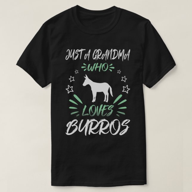 Bara en mormor som Kärlek Burros T Shirt (Design framsida)