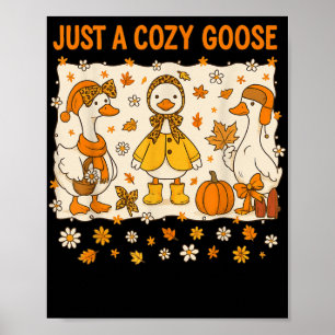 Bara en Mysigt Goose-funny PM-Thanksgiving, höst F Poster