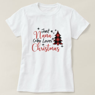 Bara en Nana som Kärlek jul T Shirt