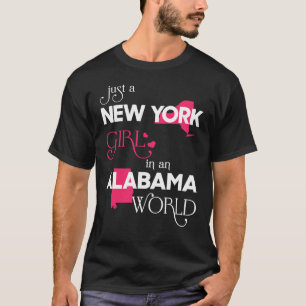 Bara en New York-flicka i Alabama World T Shirt