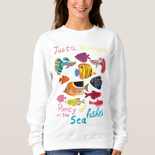 Bara en påminnelse (många fiskar) t shirt