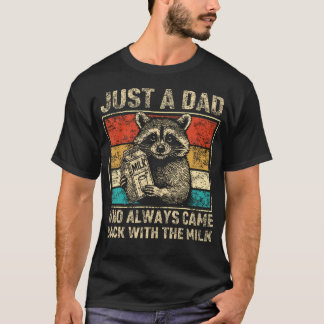 Bara en pappa Rolig tvättbjörn mjölk Fars dag Papp T Shirt