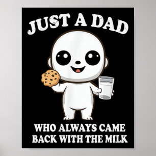 Bara en Pappa som alltid kom i kontakt med Mjölk F Poster