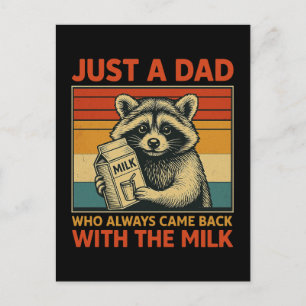 Bara en Pappa som alltid kom tillbaka med Mjölk Helg Vykort