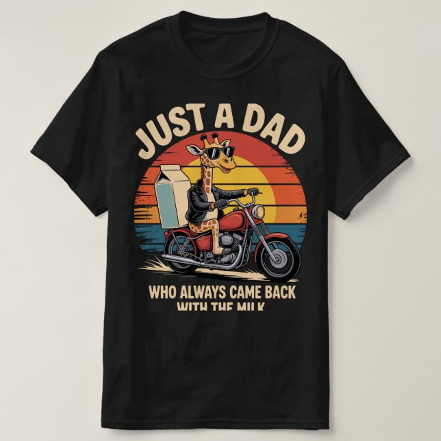 Bara en Pappa som alltid kom tillbaka med Mjölk T Shirt (Design framsida)