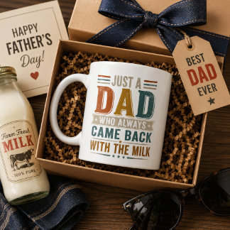 Bara en pappa som alltid kom tillbaka med mjölken kaffemugg