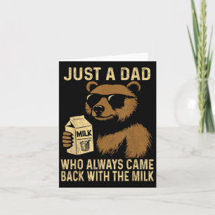 Bara en pappa som alltid kom tillbaka med mjölken kort