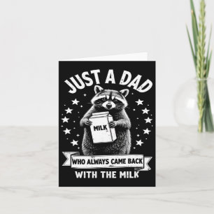 Bara en pappa som alltid kom tillbaka med mjölken  kort