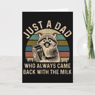 Bara en pappa som alltid kom tillbaka med mjölken kort