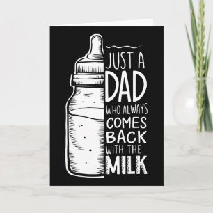 Bara en pappa som alltid kommer hem med mjölken kort