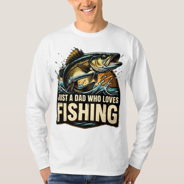 Bara en pappa som älskar fiske-tröja t shirt (Framsida)