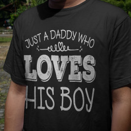 Bara en pappa som Kärlek sin Boy Fars dag Cute T Shirt