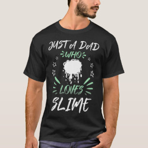 Bara en PAPPA som Kärlek Slime Premium T Shirt