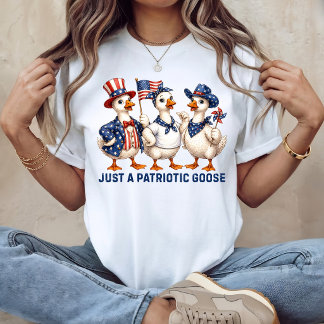 Bara en patriotisk gås Kul 4:e juli T Shirt