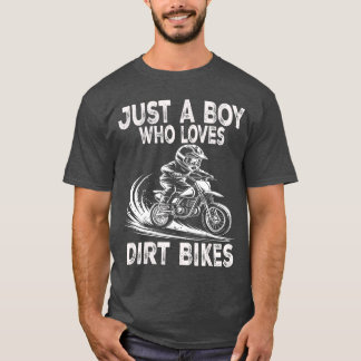 Bara en pojke som älskar Dirt Bikes Motocross Endu T Shirt