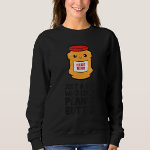Bara en pojke som älskar jordnötssmör t shirt