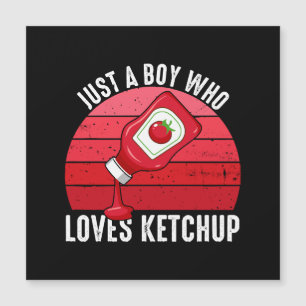 Bara En Pojke Som Älskar Ketchup