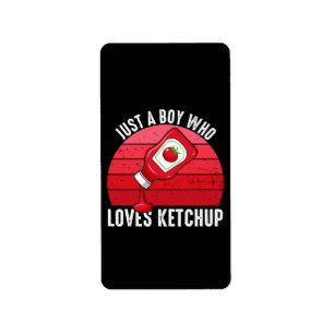 Bara en pojke som älskar ketchup adressetikett