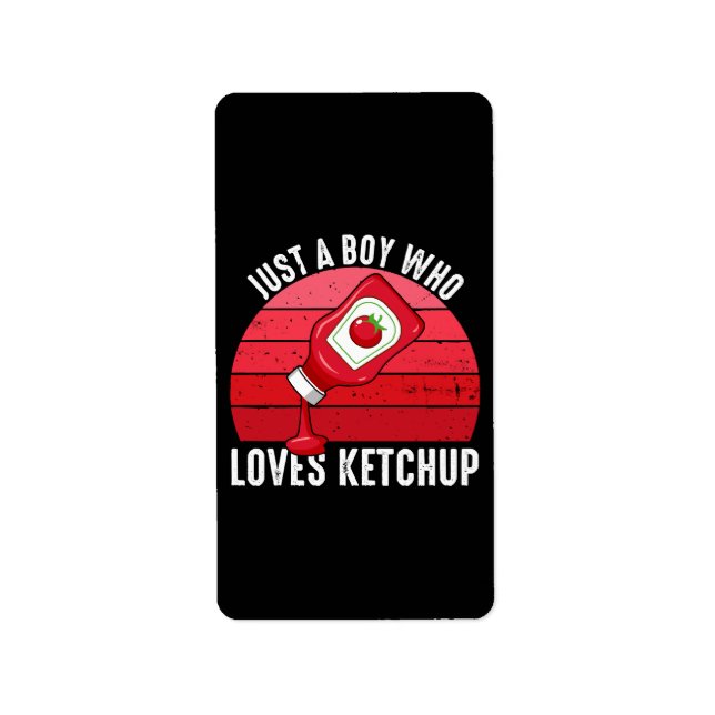 Bara en pojke som älskar ketchup adressetikett (Framsidan)