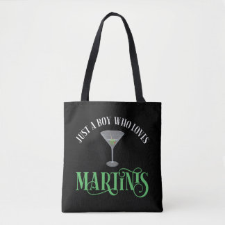 Bara en pojke som älskar martini tygkasse