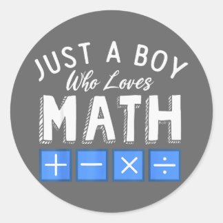 Bara en pojke som älskar matematik algebra rolig m runt klistermärke