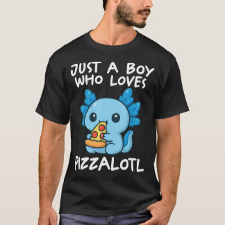 Bara en pojke som älskar Pizzalotl T Shirt