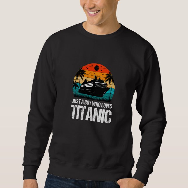 Bara en pojke som älskar Titanic-kläder   Lång Ärmad Tröja (Framsida)