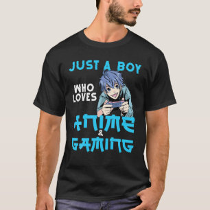 Bara en pojke som Kärlek Anime och Gaming Otaku A T Shirt