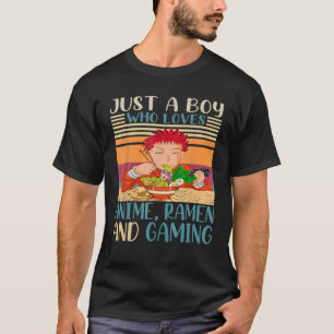 Bara en pojke som Kärlek Anime Ramen och Gaming Re T Shirt