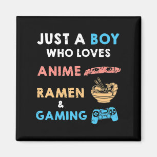 Bara en pojke som Kärlek Anime Ramen och Roligt Ga Magnet