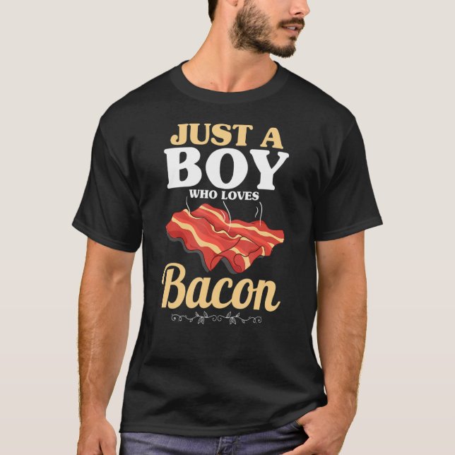 Bara en pojke som Kärlek Bacon Gris Grilling Bacon T Shirt (Framsida)
