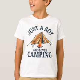 Bara en pojke som Kärlek Camping T Shirt