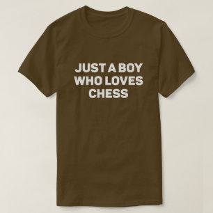 Bara en pojke som Kärlek Chess T Shirt