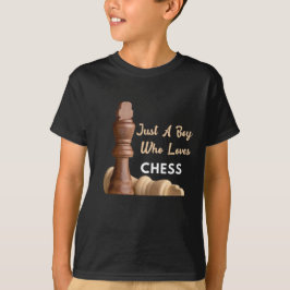 Bara en pojke som Kärlek Chess T Shirt
