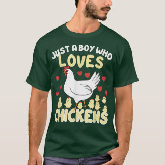 Bara en pojke som Kärlek Chickens Farmer Chicken K T Shirt