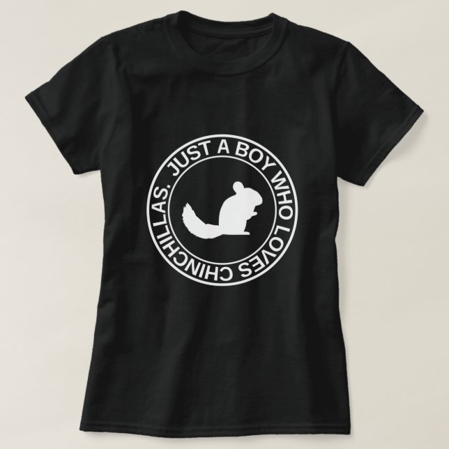Bara en pojke som Kärlek Chinchillas För manar Rod T Shirt (Design framsida)