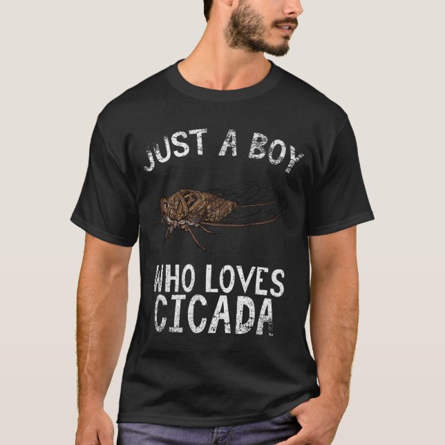Bara en pojke som Kärlek Cicada T Shirt (Framsida)