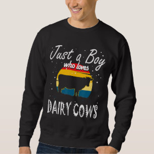 Bara en pojke som Kärlek Dairy Cows Manar Farmer Lång Ärmad Tröja