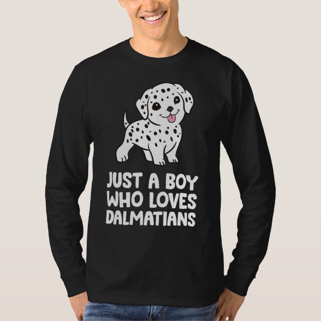 Bara en pojke som Kärlek Dalmatier T Shirt (Framsida)