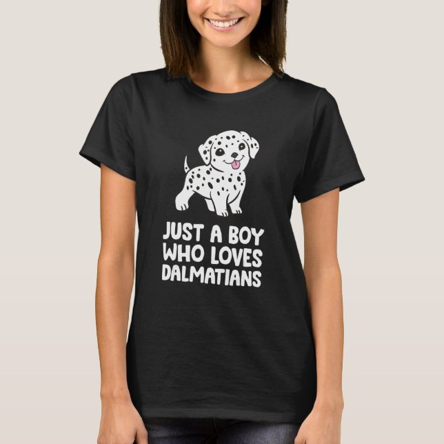 Bara en pojke som Kärlek Dalmatier T Shirt (Framsida)