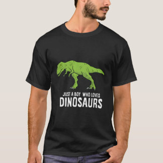 Bara en pojke som Kärlek Dinosaurs Cute Dinosaur B T Shirt