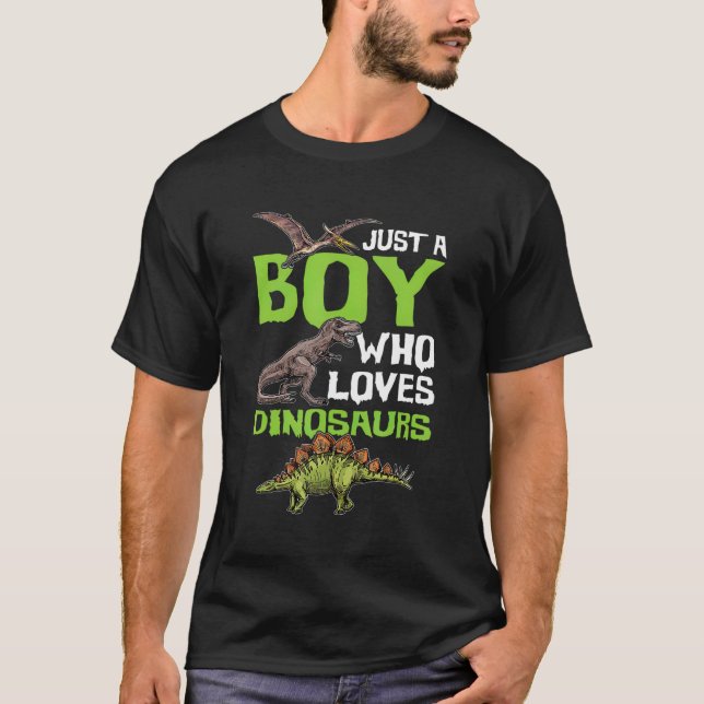 Bara en pojke som Kärlek Dinosaurs t Rex Dinosaur  T Shirt (Framsida)