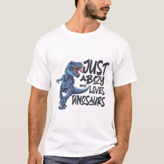 Bara en pojke som Kärlek Dinosaurs T Shirt