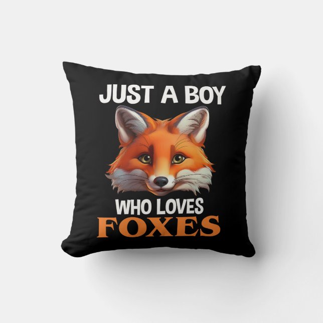 Bara en pojke som Kärlek Foxes Kudde (Framsida)