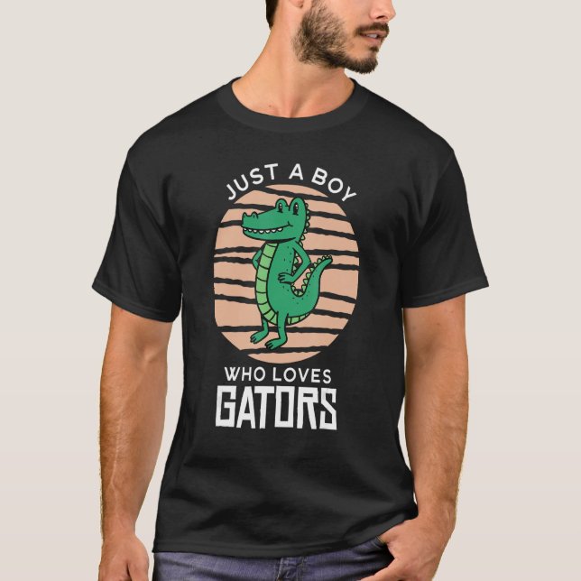 Bara en pojke som Kärlek Gators Vild Animal Crokod T Shirt (Framsida)